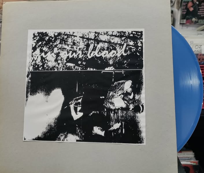 IN OUR BLOOD BLUE VINYL ITALIAN PRESS COMPILATION LP $35.00 USED RECORDS PUNK INDIE METAL