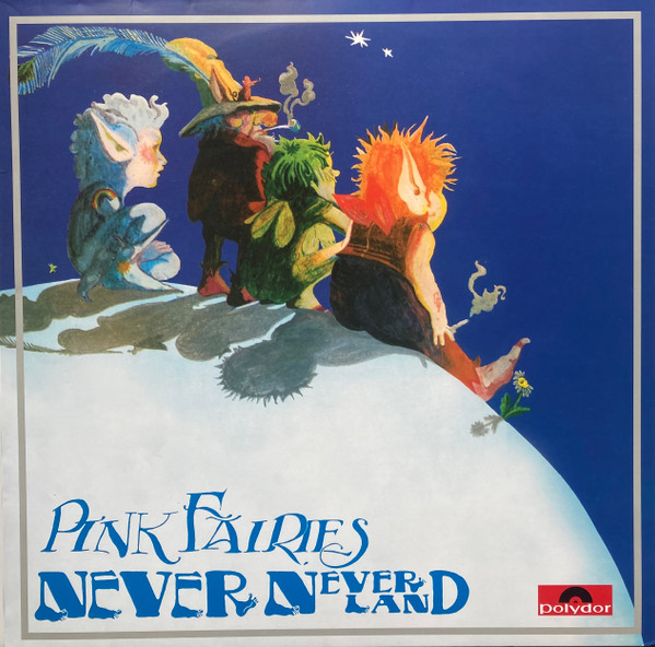 Pink Fairies Never Never Land LP $54.99 NEW SEALED