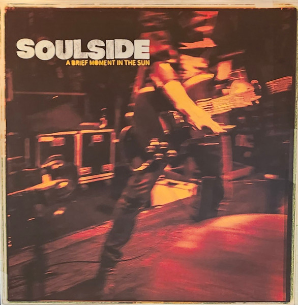 Soulside A Brief Moment In The Sun LP $39.99 NEW SEALED