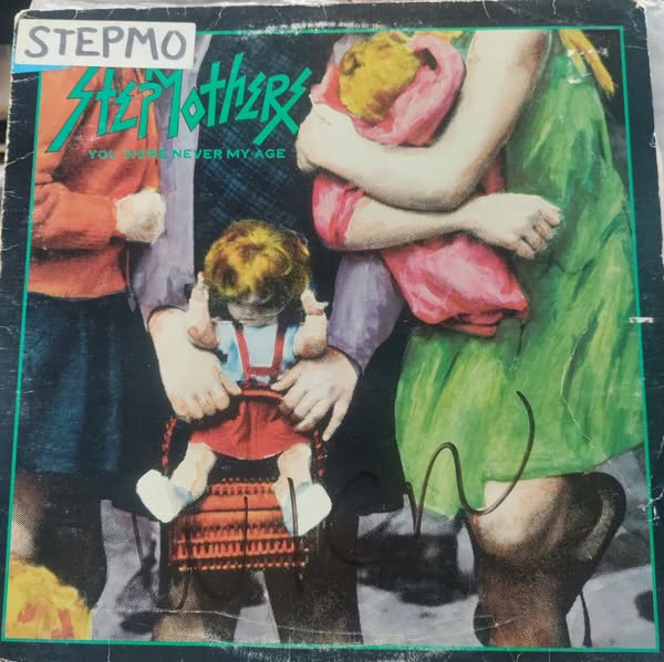 STEPMOTHERS You Were Never My Age LP $20.00 USED RECORDS PUNK INDIE METAL