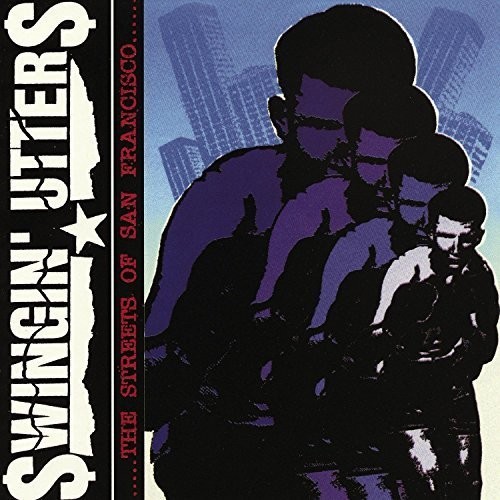 Swingin Utters Streets Of San Francisco LP $37.99 NEW SEALED